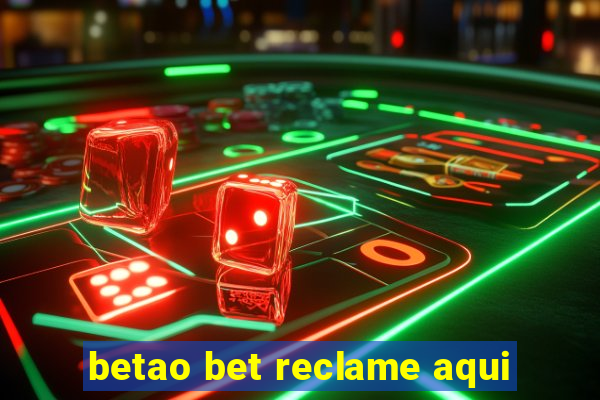 betao bet reclame aqui